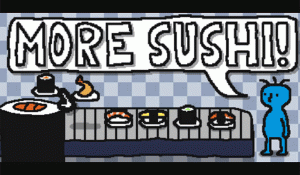 More Sushi! Restaurant Management Game